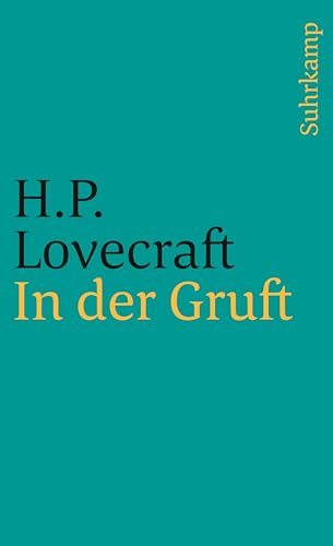 In der Gruft und andere makabre Erzählungen (suhrkamp taschenbuch) von Suhrkamp Verlag AG